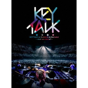 KEYTALK / KEYTALKの武道館で舞踏会 ~shall we dance?~