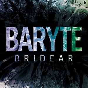 BRIDEAR / ブライディア / バライト / BARYTE