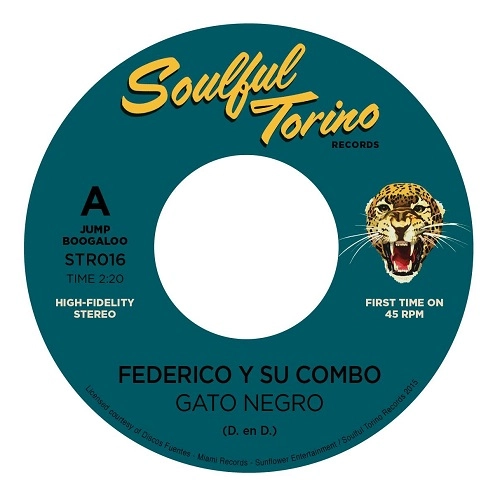 FEDERICO Y SU COMBO / COMBO LOS GALLEROS / フェデリコ・イ・ス・コンボ / コンボ・ロス・ガジェーロス / GATO NEGRO / TABACO MASCAO