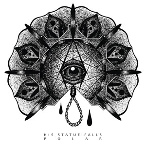 HIS STATUE FALLS / POLAR