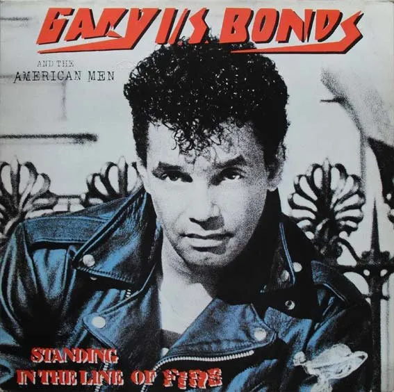 GARY US BONDS / STANDING IN THE LINE