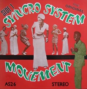 SUNNY ADE AND HIS AFRICAN BEATS / ORIGINAL SYNCRO SYSTEM MOVEMENT