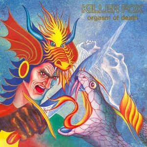 KILLER FOX / キラー・フォックス / ORGASM OF DEATH (LP)
