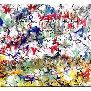 NICOLE MITCHELL / ニコール・ミッチェル / ARTIFACTS