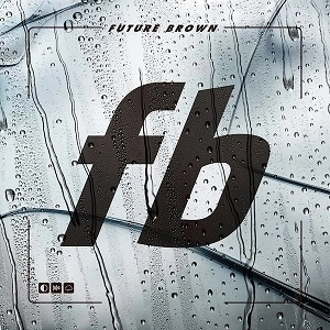 FUTURE BROWN / フューチャー・ブラウン / ＦＵＴＵＲＥ　ＢＲＯＷＮ（期間限定スペシャルプライス）