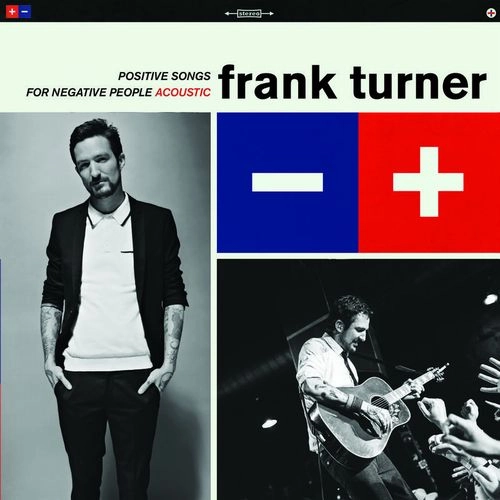 FRANK TURNER / フランク・ターナー / POSITIVE SONGS FOR NEGATIVE PEOPLE (ACOUSTIC) [LP]