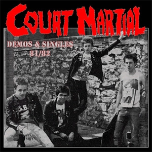 COURT MARTIAL / DEMOS & SINGLES 81/82 (LP)