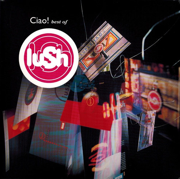 LUSH / CIAO! BEST OF LUSH (2LP/RED VINYL)