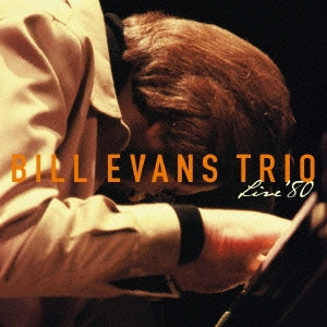 BILL EVANS / ビル・エヴァンス / ライブ '80(2CD) / Live ’80