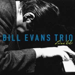 BILL EVANS / ビル・エヴァンス / ライヴ'66 / Live '66