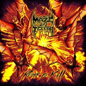 MAZE OF TERROR / READY TO KILL