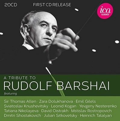 RUDOLF BARSHAI  / ルドルフ・バルシャイ / A TRIBUTE TO RUDOLF BARSHAI(20CD)