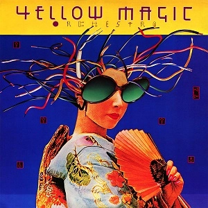 YMO (YELLOW MAGIC ORCHESTRA) / イエロー･マジック･オーケストラ / YELLOW MAGIC ORCHESTRA / イエロー･マジック･オーケストラ