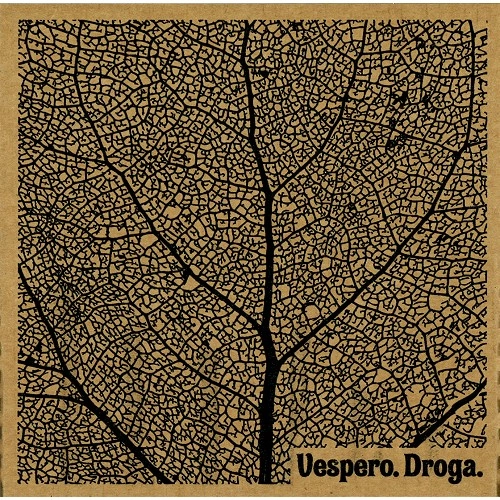 VESPERO / DROGA