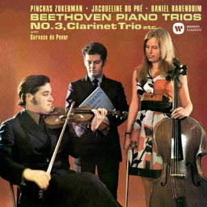 JACQUELINE DU PRE / ジャクリーヌ・デュ・プレ / ベートーヴェン:ピアノ三重奏曲第3番、クラリネット三重奏曲 他