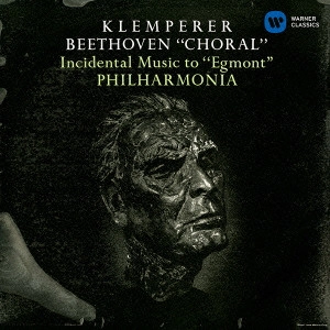 OTTO KLEMPERER / オットー・クレンペラー / "ベートーヴェン:交響曲第9番「合唱」,「エグモント」劇付随音楽"