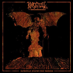 KORGULL THE EXTERMINATOR / REBORN FROM ASHES<DIGI>