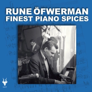 RUNE OFWERMAN / ルネ・オファーマン / FINEST PIANO SPICES