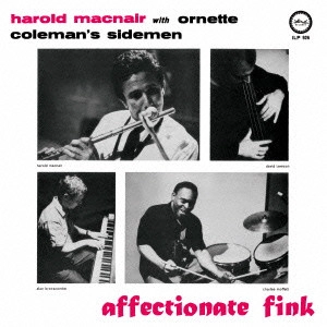 HAROLD MCNAIR / ハロルド・マクネア / アフェクショネイト・フィンク / AFFECTIONATE FINK