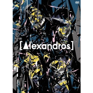 [Alexandros] / "[Alexandros] TOUR 2015 “ご馳走にありつかせて頂きます"" Final 幕張メッセ(仮)"