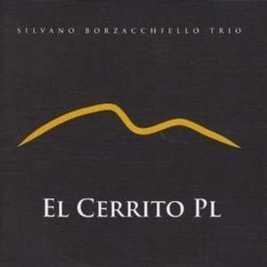 SILVANO BORZACCHIELLO / EL CERRLTO PL