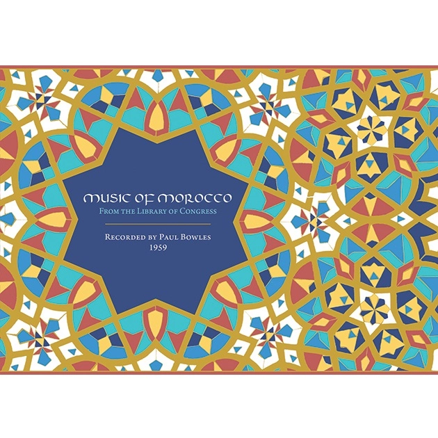 PAUL BOWLES / ポール・ボウルズ / MUSIC OF MOROCCO: RECORDED BY PAUL BOWLES, 1959