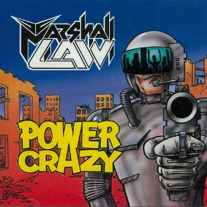 MARSHALL LAW / マーシャル・ロウ / POWER CRAZY