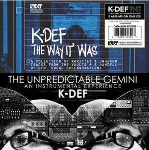 K-DEF / THE UNPREDICTABLE GEMINI + THE WAY IT WAS