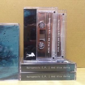 AND VICE VERSA / アンド・ヴァイス・ヴァーサ / Ｂａｒｏｇｎｏｓｉｓ　Ｅ．Ｐ．