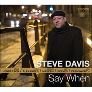 STEVE DAVIS / スティーヴ・デイヴィス / セイ・ホエン / Say When