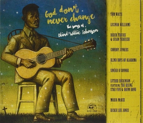 V.A. (GOD DON'T NEVER CHANGE) / オムニバス / GOD DON'T NEVER CHAGE: SONGS OF BLIND WILLIE JOHNSON