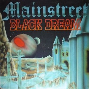 MAIN STREET / BLACK DREAM