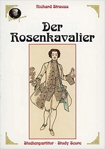 RICHARD STRAUSS / リヒャルト・シュトラウス / DER ROSENKAVALIER