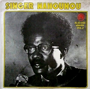 SINGER NAHOUNOU / SINGER NAHOUNOU ET L' ORCHESTRE BLACK SANTIAGO VOL.2