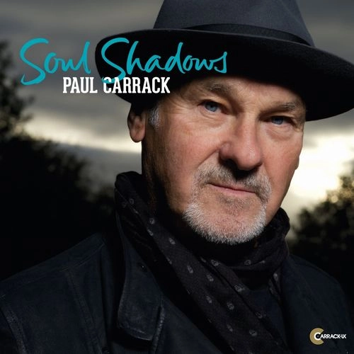 PAUL CARRACK / ポール・キャラック / SOUL SHADOWS