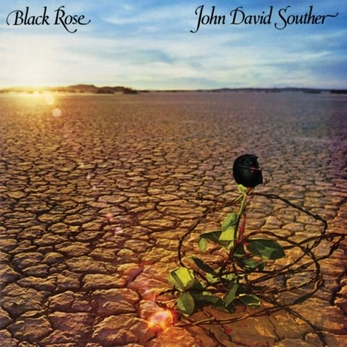 J.D. SOUTHER / J.D. サウザー / BLACK ROSE [EXPANDED]