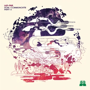 LAY-FAR / レイ・ファー / HOW I COMMUNICATE PART 2
