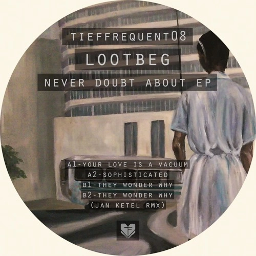LOOTBEG / NEVER DOUBT ABOUT EP