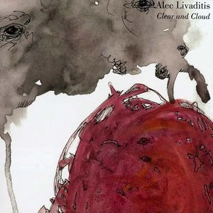 ALEC LIVADITIS / CLEAR AND CLOUD