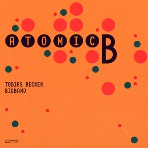 TOBIAS BECKER    / ATOMIC B