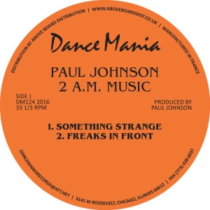 PAUL JOHNSON (CHICAGO) / ポール・ジョンソン / 11 PM MUSIC/2 AM MUSIC(REMASTER)
