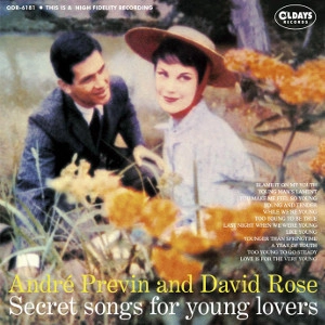 ANDRE PREVIN / アンドレ・プレヴィン / シークレット･ソングス･フォー･ヤング･ラヴァーズ / Secret Songs For Young Lovers