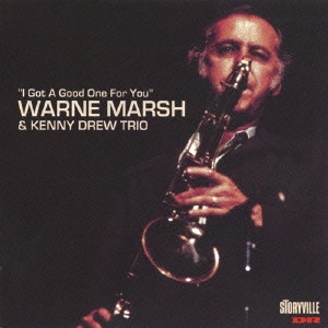 WARNE MARSH / ウォーン・マーシュ / アイ・ゴッド・ア・グッド・ワン・フォー・ユー / I Got A Good One For You
