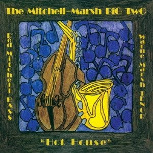WARNE MARSH / ウォーン・マーシュ / ビッグ・トゥー~ホット・ハウス / Big Two - Hot House