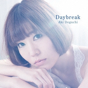 aki a.k.a 出口陽 / Day break