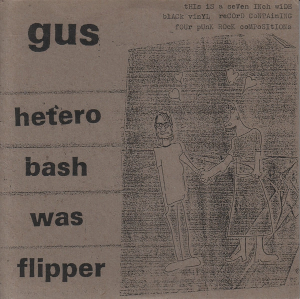 GUS / HETERO BASH WAS FLIP