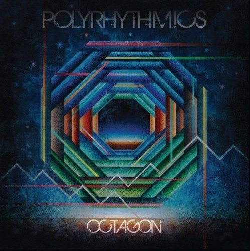 POLYRHYTHMICS / ポリリズミックス / OCTAGON
