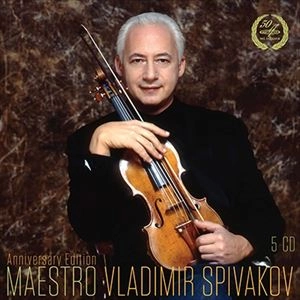 VLADIMIR SPIVAKOV / ヴラディーミル・スピヴァコフ / ANNIVERSARY EDITION-MAESTRO VLADIMIR SPIVAKOV