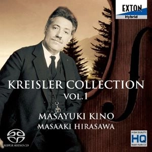 MASAYUKI KINO / 木野雅之 / クライスラーの魅力 Vol.1 作曲作品集