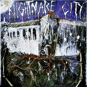 NIGHTMARE CITY / NIGHTMARE CITY